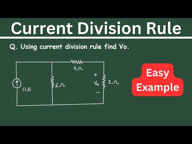 Current Division Rule Solved Example (Easy Example)