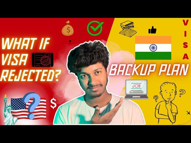 What if my visa is Rejected? | usa telugu vlogs | masters in usa | తెలుగు | Backup plan |2024