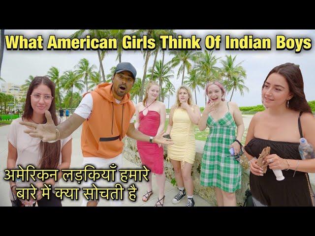 What American Girls Think Of Indian Boys | Asking Girls About Us | Miami Beach | Rohan Virdi