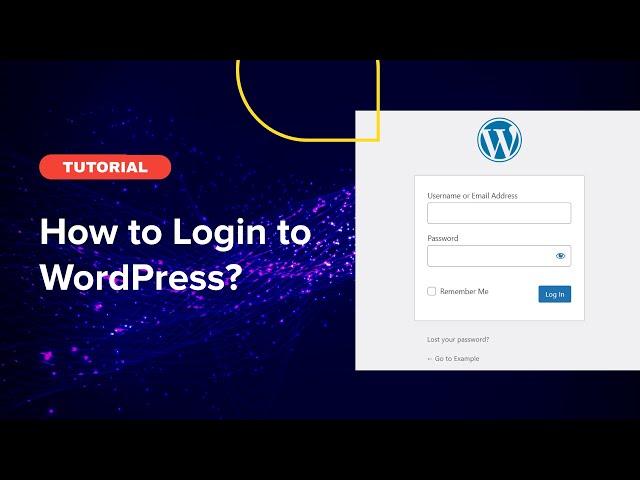 How to Login to WordPress? (Beginner's Guide)