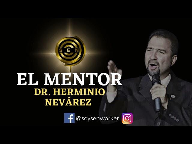  EL MENTOR - Dr. Herminio Nevárez 2022