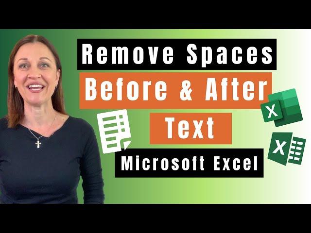 EXCEL Remove Spaces Before and After Text