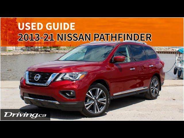 Used Guide: 2013-2021 Nissan Pathfinder