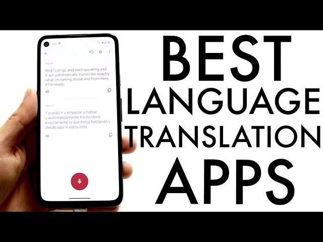 Best Language Translation Apps For Android! (2024)