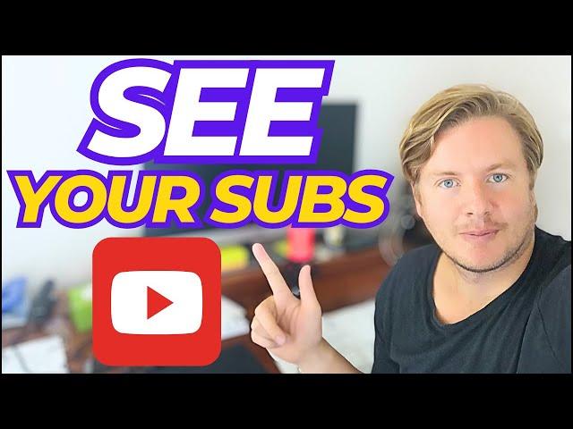 How to See Your Subscribers on YouTube 2024