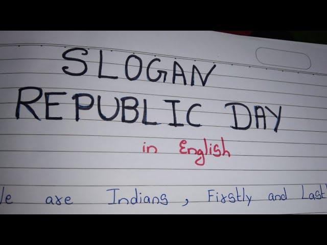 Slogans on Republic Day / Republic Day Slogans in english