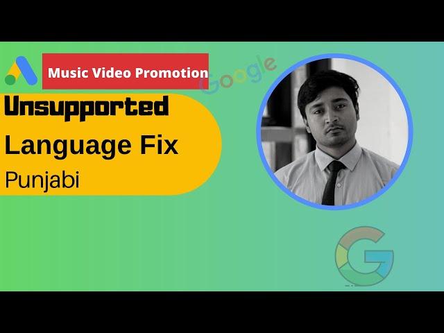 How to fix unsupported Language issue in google ads Tips