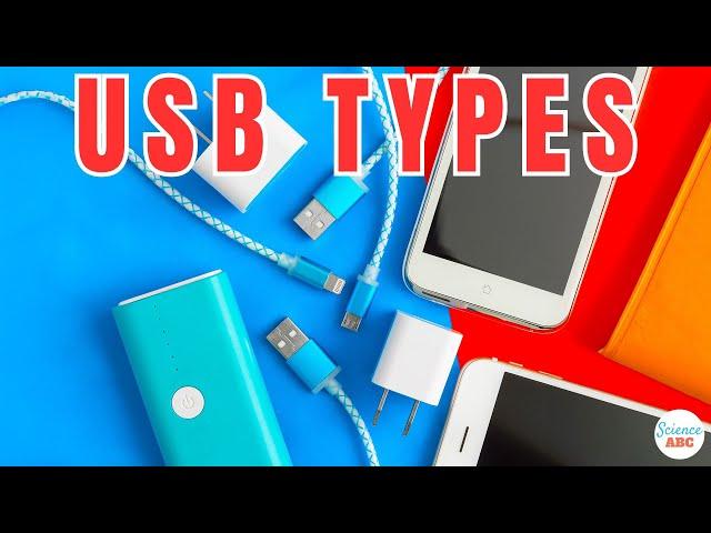 USB Types: Various Types of USB Cables (A, B and C) and Their Differences