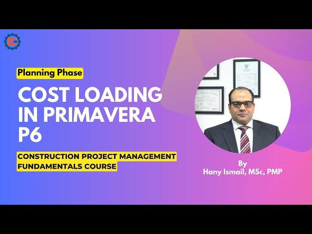 14 | How to Do Cost Loading in Primavera P6