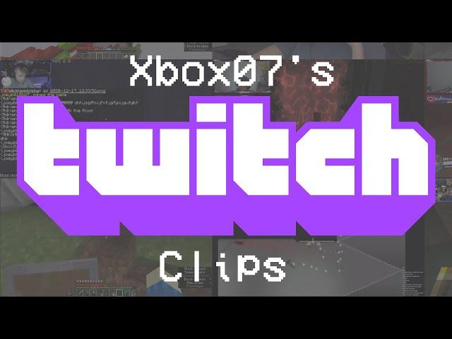 Xbox07's Twitch Clips (2020 - 2022)