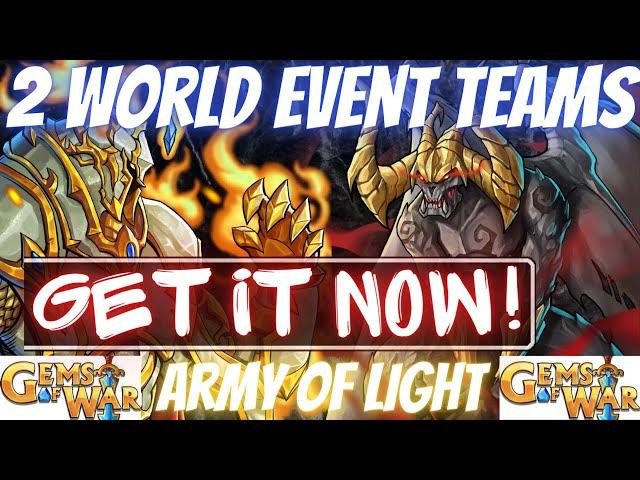 Gems of War World Event Teams | 2 Teams Hi/MID/LOW for the Army of Light World Event Guide 2023