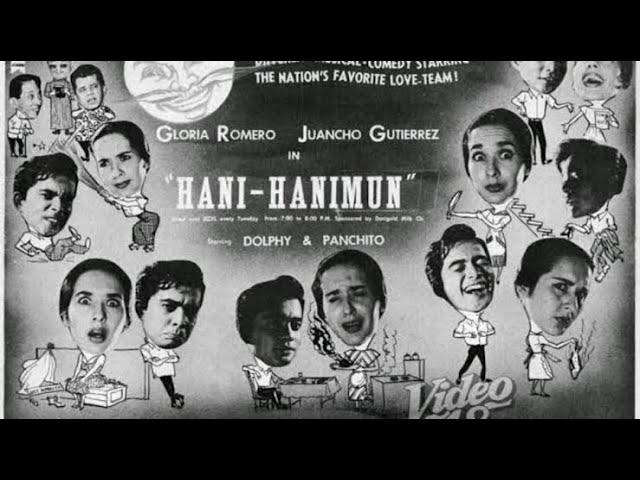 "Hani Hanimun" 1961 | Gloria Romero | Juancho Gutierrez | Dolphy | Panchito |  #SampaguitaPictures