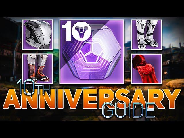 10th Anniversary Guide (Engrams, Armor & Seal) | Destiny 2 The Final Shape