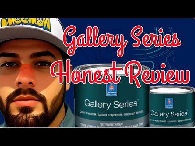 Reviewing The Sherwin Williams Gallery Series: A Must-watch!