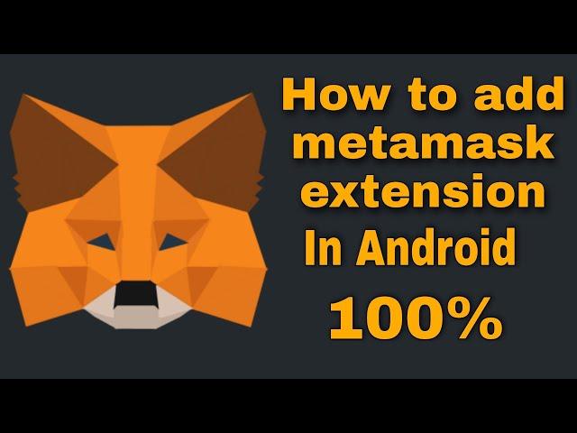 How to Add Metamask Extension on Android device #metamask #metamaskextension