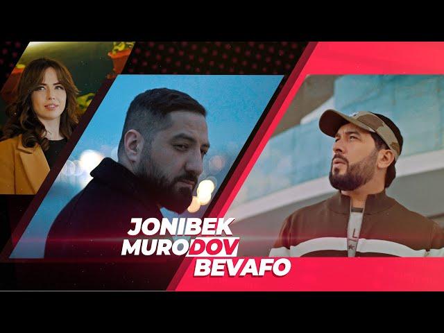 Jonibek Murodov - Bevafo (Official video, 2023)