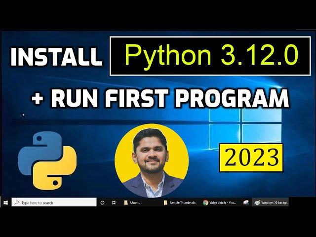 How to install Python 3.12.0 on Windows 10