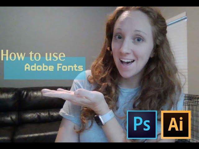 How to use Adobe Fonts/Adobe Typekit