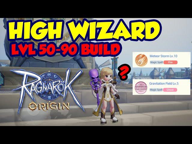 RAGNAROK ORIGIN GLOBAL -HIGH WIZARD GUIDE (DOMINATION)  METEOR VS GRAVITATIONAL