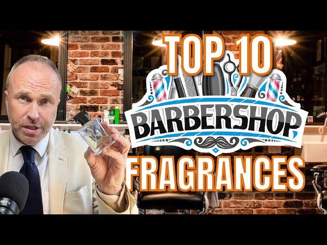 TOP 10 BEST BARBERSHOP FRAGRANCES FOR MEN