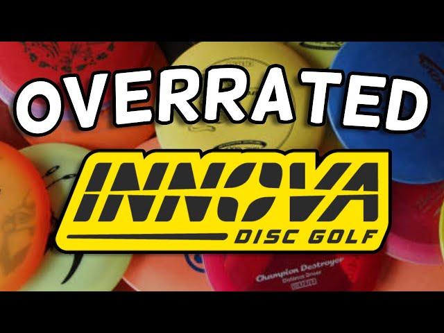 Most Overrated Innova Discs Of All Time