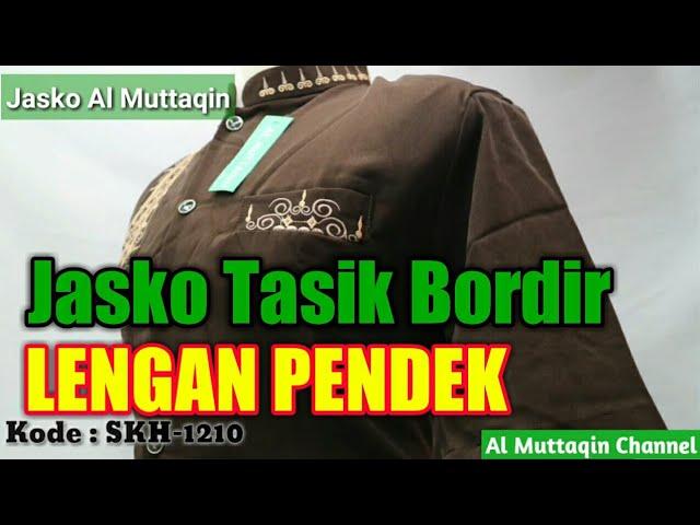 Jasko Tasik Lengan Pendek - Al Muttaqin