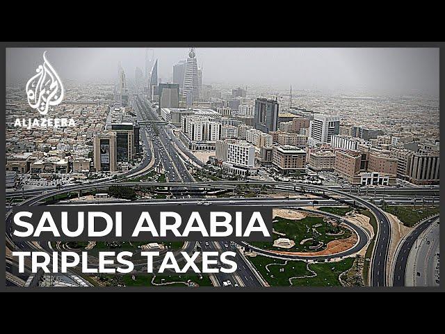 Saudi Arabia slashes budget and increases tax