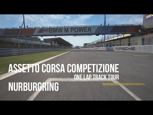 Assetto Corsa Competizione one lap track tour: Nurburgring