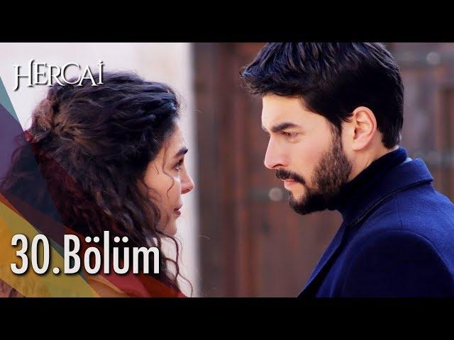 Hercai Episode 30