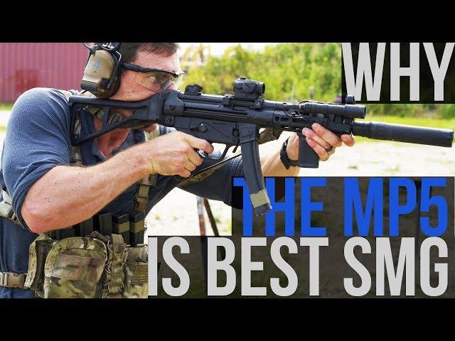 Why the MP5 is the best submachinegun / pistol caliber carbine