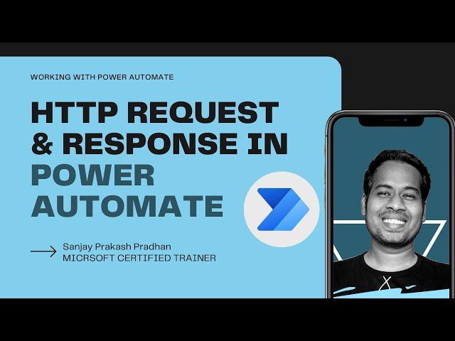 Working with HTTP Request and Response in Power Automate