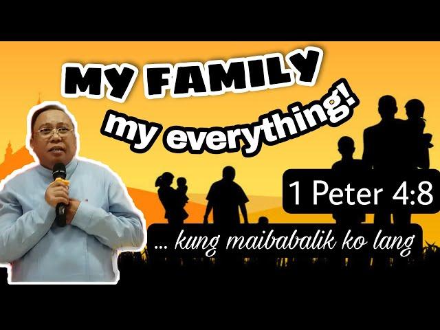 My Family, My Everything | Ptr Vhey Galman