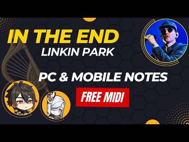 Linkin Park - In The End [ Midi ] Windsong Lyre Cover【Genshin Impact】