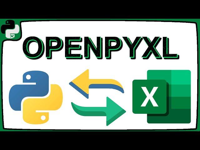 OPENPYXL | Cómo trabajar en EXCEL desde PYTHON (muy FÁCIL)