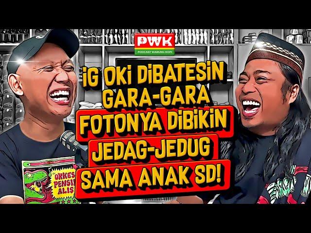 PWK - BANYAK TAWARAN FILM SETELAH MAIN DI AGAK LAEN, OKI RENGGA STAR SYNDROME?!