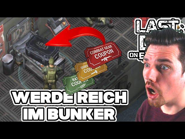 REICH WERDEN - Alle Kisten in Bunker Alfa | LDoE | Last Day on Earth Survival | Deutsch