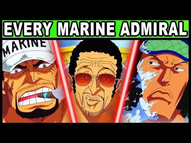 All 6 Marine Admirals and Their Powers Explained! (One Piece Every Admiral)