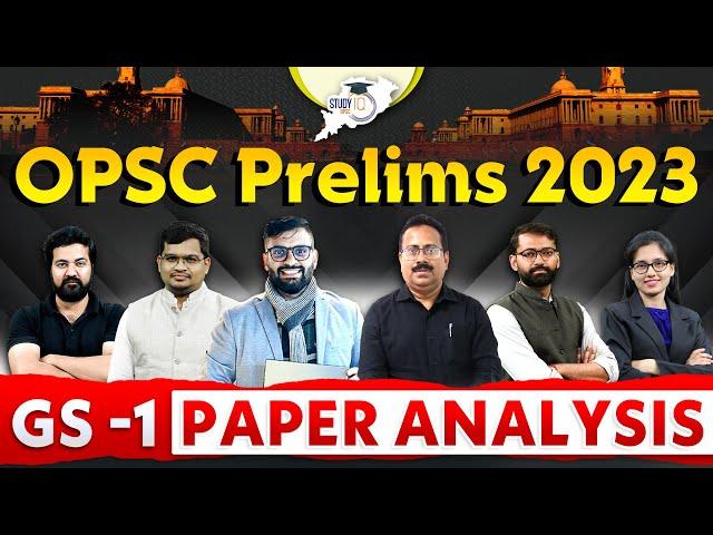 OPSC OAS OCS Prelims 2023: Complete OPSC GS 1 Paper Analysis | OPSC StudyIQ