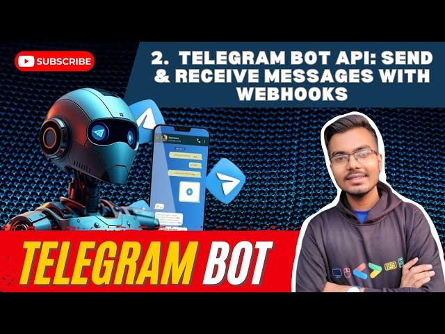 2. Sending and Receiving Messages using Telegram Bot API with Webhooks