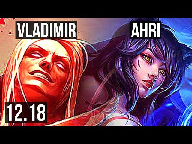 VLAD vs AHRI (MID) | 10/0/9, Quadra, 68% winrate, Legendary | EUW Diamond | 12.18