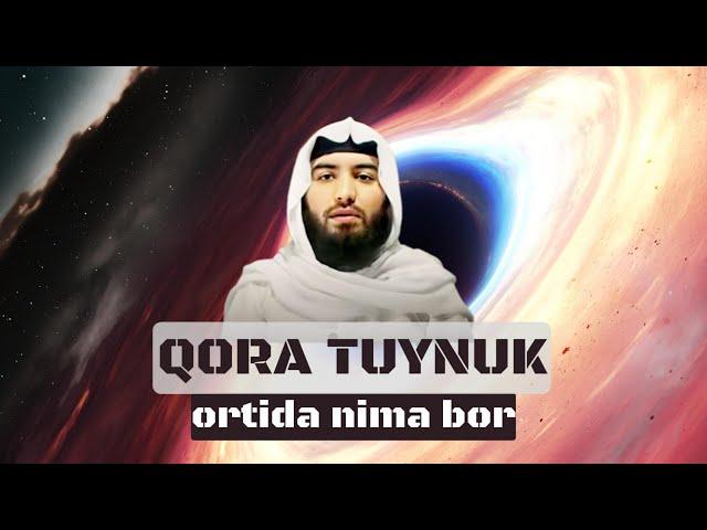 Qora tuynuk ortida nima bor? | Shayx Abdulloh Zufar