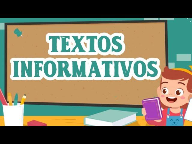 Textos informativos |  Características, estructura y tipos de textos expositivos