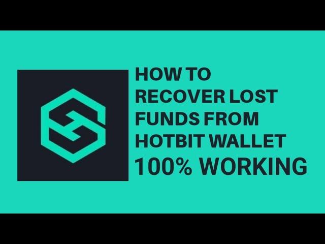 HOW TO RECOVER LOST FUNDS FROM HOTBIT WALLET IN 2024