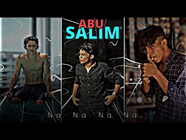 ABU SALIM Na Na Na Naattitudeefx edit status #shorts