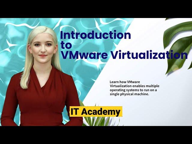 What is VMware Virtualization? | IT Infosoft