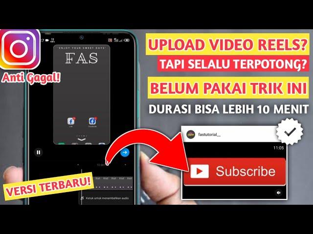 CARA UPLOAD VIDEO REELS LEBIH DARI 2 MENIT | TERBARU