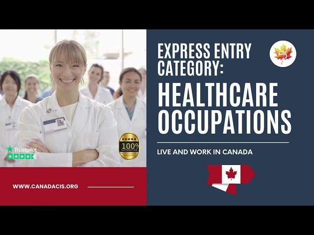 Canada Express Entry: Healthcare Occupations