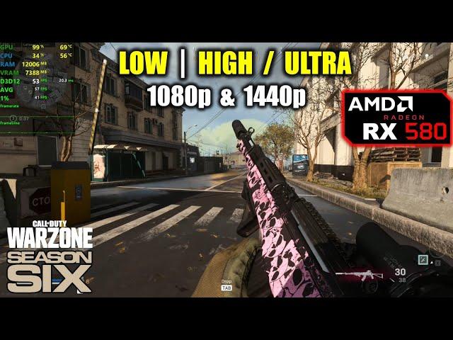 RX 580 | COD Warzone - Season 6 - 1080p, 1440p - Low & High