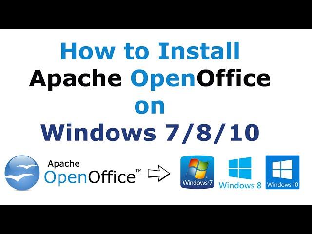 How to install apache OpenOffice 4.1.8 on windows 7/8/10