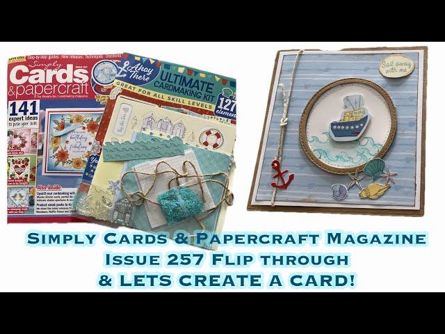 Simply Cards & Papercraft Magazine Issue 257 Flip through and Lets Create A Card